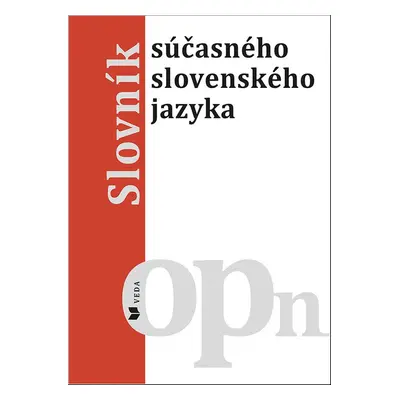 Slovník súčasného slovenského jazyka opn - Autor Neuveden