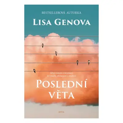 Poslední věta - Lisa Genova