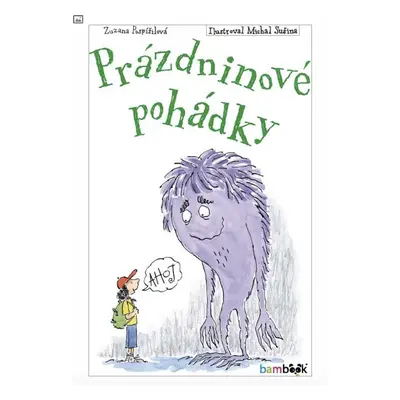 Prázdninové pohádky - Zuzana Pospíšilová