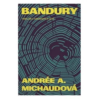 Bandury - Andrée A. Michaud