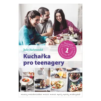 Kuchařka pro teenagery - Julie Kučerovská