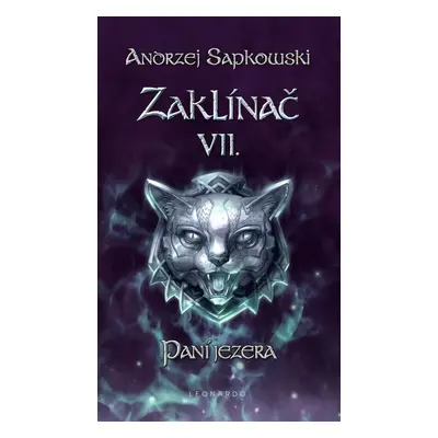 Zaklínač VII. Paní jezera - Autor Neuveden