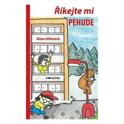 Říkejte mi PEHUDE - Alena Arbterová