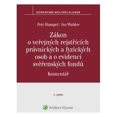 Zákon o veřejných rejstřících právnických a fyzických osob a o evidenci svěř.. - Petr Hampel