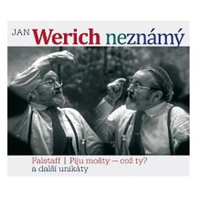 Jan Werich (ne)známý - Jan Werich