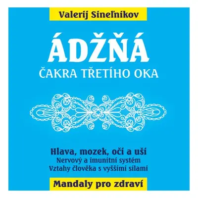 Ádžňá - Ljudmila Sineľnikov