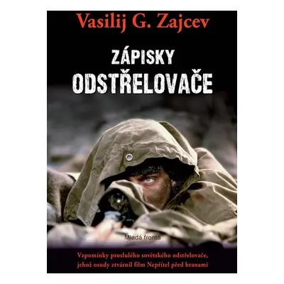 Zápisky odstřelovače - Vasilij G. Zajcev