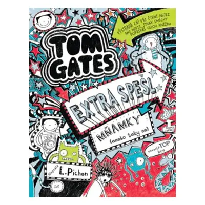 Tom Gates Extra spešl mňamky - Liz Pichon