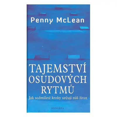 Tajemství osudových rytmů - Penny McLean