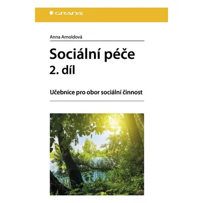 Sociální péče 2. díl - Anna Arnoldová