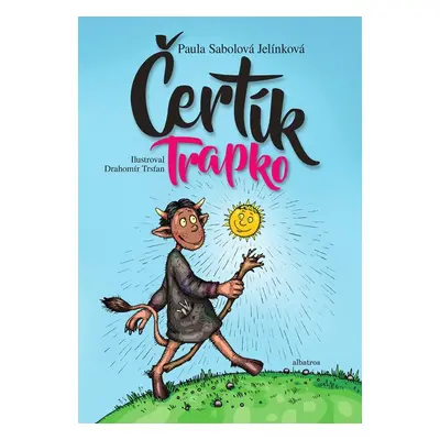 Čertík Trapko - Paula Sabolová Jelínková