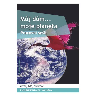 Můj dům, moje planeta - Tomáš Houška