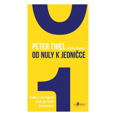 Od nuly k jedničce - Peter Thiel