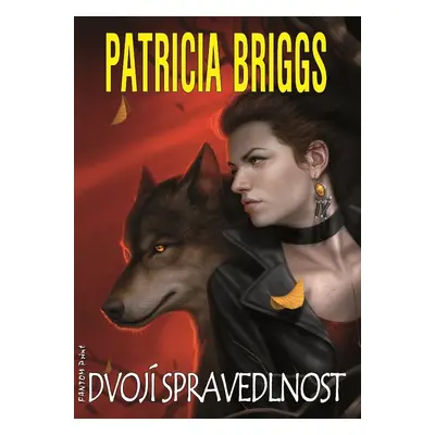 Dvojí spravedlnost - Patricia Briggs