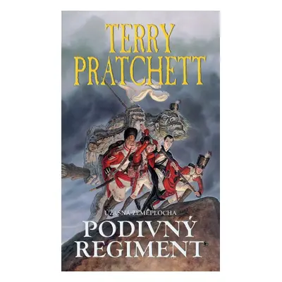 Podivný regiment - Terry Pratchett