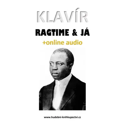 Klavír, ragtime & já (+audio) - Zdeněk Šotola