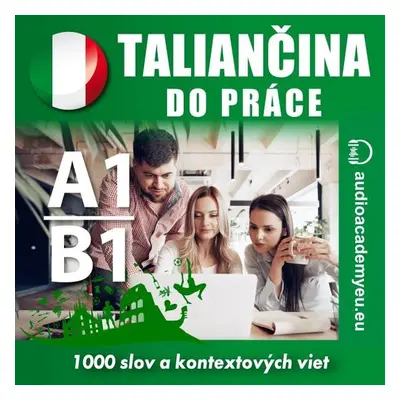 Taliančina do práce A1-B1 - Tomáš Dvořáček