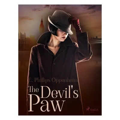 The Devil's Paw - Edward Phillips Oppenheim