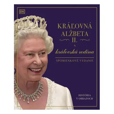 Kráľovná Alžbeta II. a kráľovská rodina - Igor Otčenáš