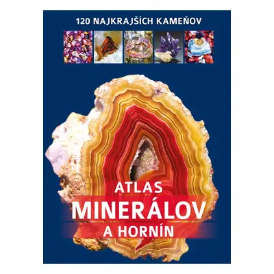 Atlas minerálov a hornín - Jerzy Žaba