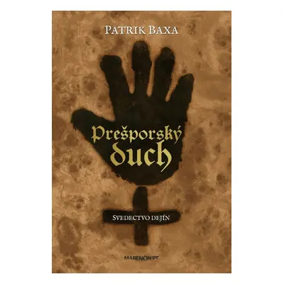 Prešporský duch - Patrik Baxa