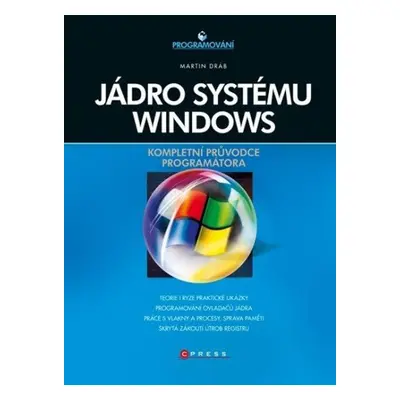 Jádro systému Windows - Martin Dráb