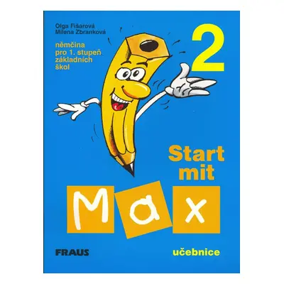 Start mit Max 2 Učebnice - Milena Zbranková