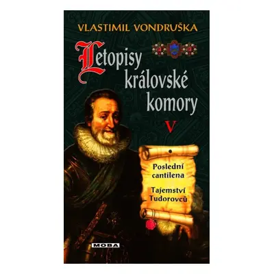 Letopisy královské komory V - Vlastimil Vondruška