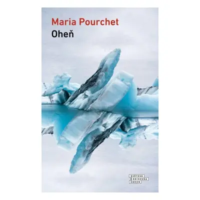 Oheň - Maria Pourchet