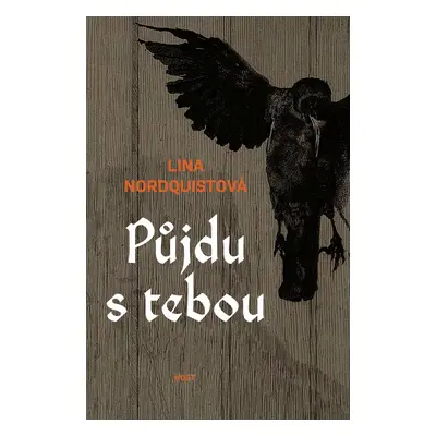 Půjdu s tebou - Lina Nordquistová