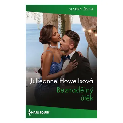 Beznadějný útěk - Julieanna Howellsová