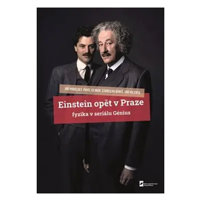 Einstein opět v Praze - Stanislav Daniš