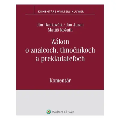 Zákon o znalcoch, tlmočníkoch a prekladateľoch - Matúš Košuth