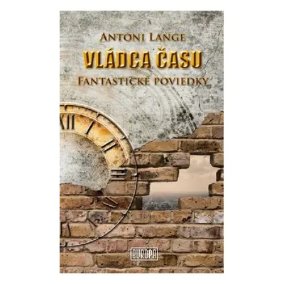 Vládca času - Antoni Lange