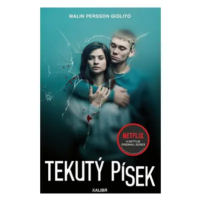 Tekutý písek - Malin Persson Giolito