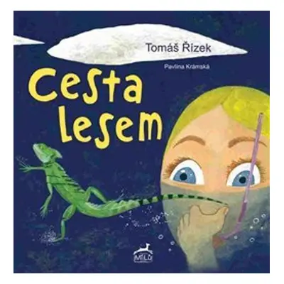 Cesta lesem - Pavlína Krámská