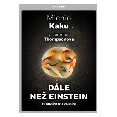 Dále než Einstein - Jennifer Thompsonová