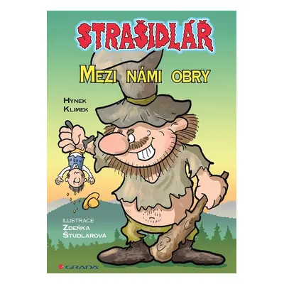 Strašidlář - Mezi námi obry - Zdeňka Študlarová