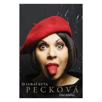 Pecková Dítě štěstěny - Lukáš Kuta