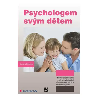 Psychologem svým dětem - Tamara Cenková