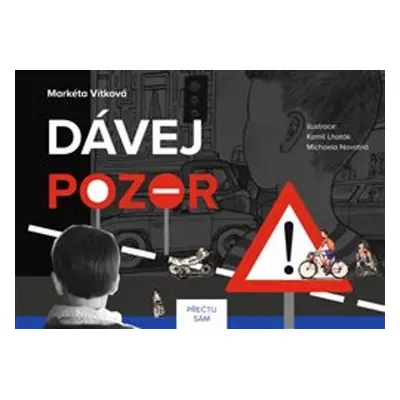 Dávej pozor - Markéta Vítková