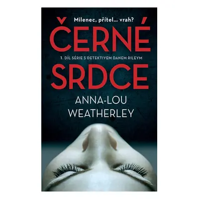 Černé srdce - Anna-Lou Weatherley