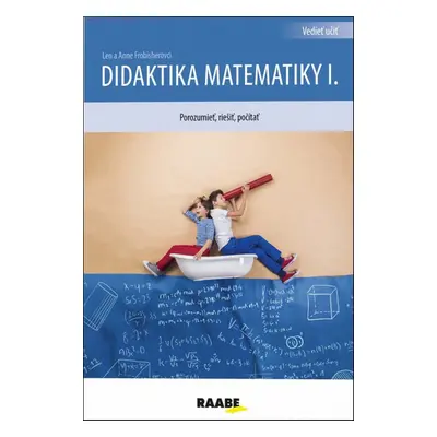 Didaktika matematiky I. - Len Frobisher