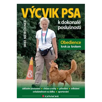 Výcvik psa k dokonalé poslušnosti - Imke Niewöhner