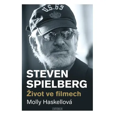 Steven Spielberg – Život ve filmech - Molly Haskellová