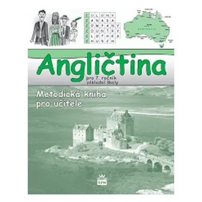 Angličtina pro 7.r.ZŠ Metodika - Autor Neuveden