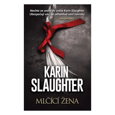 Mlčící žena - Karin Slaughter