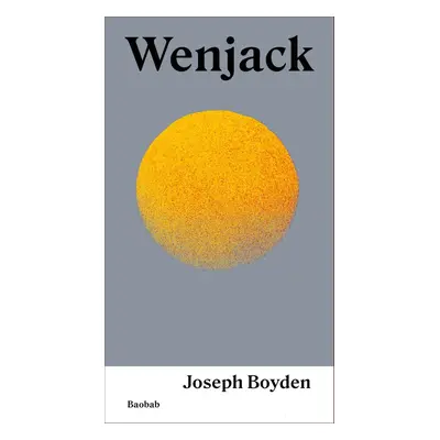 Wenjack - Joseph Boyden