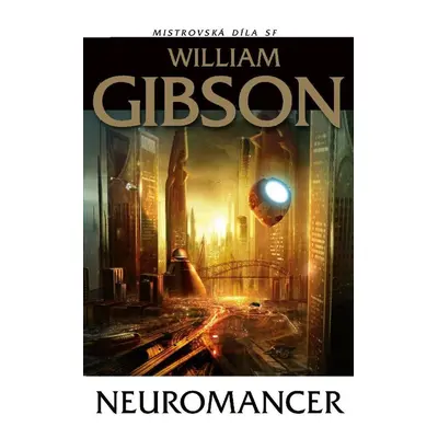 Neuromancer - William Gibson