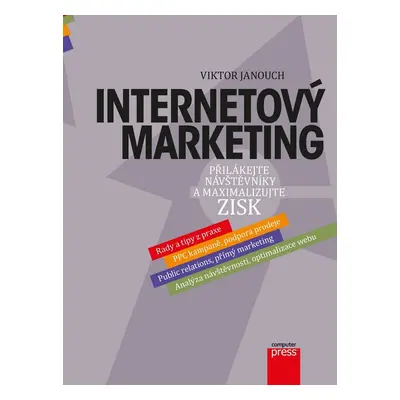 Internetový marketing - Viktor Janouch